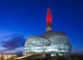 Canadian Museum for Human Rights, Winnipeg by Senator Marilou McPhedran
