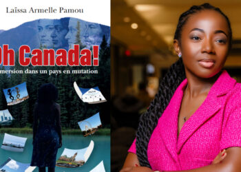 Laïssa Armelle Pamou: Autrice du livre Oh Canada!